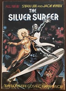SILVER SURFER:THE ULTIMATE COSMIC EXPERIENCE 1978  by Lee and Kirby Soft Cover