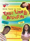 Bible Tools for Kids: Time Line &amp; Activities (Heartshaper Bible Tools for Ki...