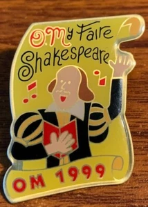 MPLS OM Faire Shakespeare OM 1999 Pin gebraucht kostenloser Versand - Bild 1 von 2