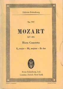 Edition Eulenburg 797 - MOZART KV 495 - Horn Concerto in Eb Major - Mini Score - Picture 1 of 7