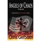 Angels of Chaos: Path of Angels - Paperback / softback NEW Gerboth, Chris 09/04/
