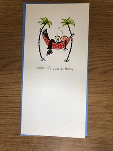 Relax Its Your Birthday Blank Message Card - Picture 1 of 1