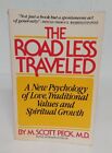 The Road Less Traveled By M. Scott Peck Self-Help Book Of Love Spiritual Growth