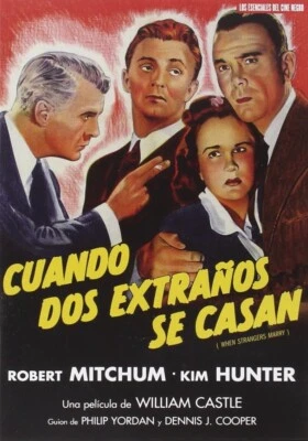 Cuando Dos Extraños Se Casan (When Strangers Marry) - William Castle - Imagen 1 de 2