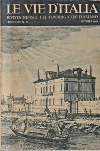 Q3 -  LE VIE D' ITALIA Nr. 10 - Ottobre 1948 - Indice / Ponte Po a Piacenza - Foto 1 di 2