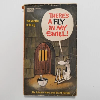 Libro de bolsillo Fawcett Wizard of ID #5: There's A Fly In My Swill (paperback, 1973) Foto 1 de 2