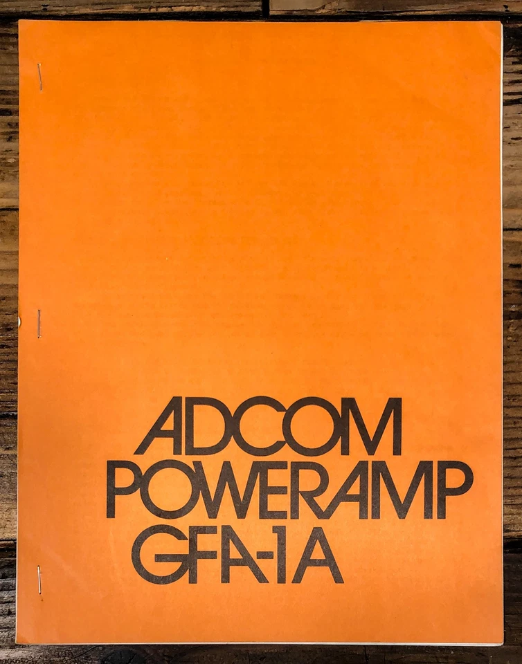 Adcom GFA-1A Amplifier Owners / User Manual *Original* - Image 1 of 1