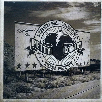 Petty Country: A Country Music Celebration Of Tom Petty LP--NEW-SEALED - Image 1 of 2