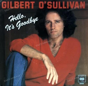 Gilbert O'Sullivan - Hello, It's Goodbye 7in (VG+/VG+) ' - Picture 1 of 1