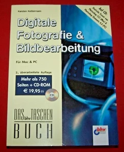 Digitale Fotografie & Bildbearbeitung , K. Kettermann , BHV Verlag , 2006 , TOP - Imagen 1 de 1