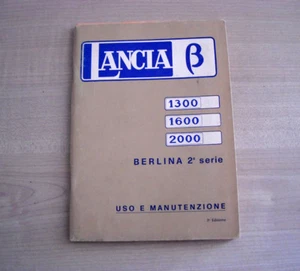 Lancia Beta berlina 2a serie 1300 1600 2000 Libretto Uso e Manutenzione 1977 ITA - Foto 1 di 1