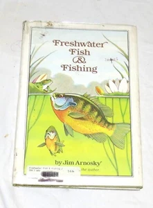 Freshwater Fish & Fishing by Jim Arnosky - Picture 1 of 1