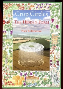 Crop Circles, The Hidden Form, by; Kollerstrom - New Book - Bild 1 von 3