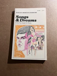 SONGS & DREAMS ed. Joseph A. Flores 1974 Pendulum paperback MEXICAN AMERICAN LIT - Picture 1 of 3