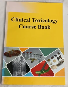 Clinical Toxicology Course Book Hong Kong College of Emergency Medicine - Bild 1 von 15