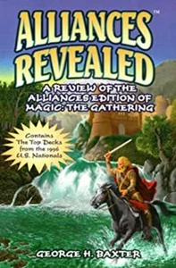 Alliances Revealed : A Review of the Alliances Edition of Magic: - Picture 1 of 2