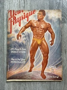Joe Weider YOUR PHYSIQUE Bodybuilding Magazine EVERETT SINDEROFF APR 1947 V 7 #1 - Picture 1 of 24