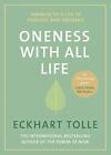 Oneness With All Life: Find your inn..., Tolle, Eckhart