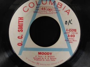 O.C. Smith - Moody/Isn't life beautiful (radio station copy) 45RPM Vinyl Record - Bild 1 von 3