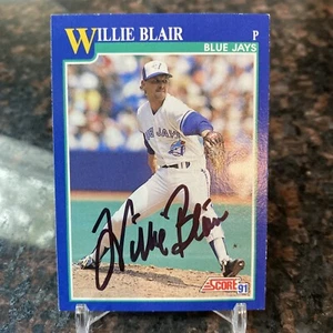 1991 Score #57 Willie Blair Toronto Blue Jays Signed Autographed Baseball Card - Picture 1 of 1