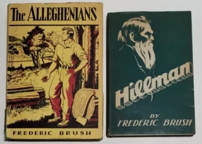 Frederic Brush Hillman / The ALLEGHENIES Signed 1st Edition 1935 Hardcover Books - Image 1 of 4
