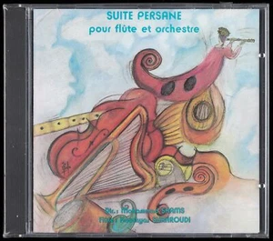 KOUCHYAR SHAHROUDI - Suite Persane pour flûte et orchestre - CD - Picture 1 of 1