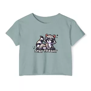 Stay Trashy Festival Crop Top, Women's Summer Tee, Cute Graphic Top, Trendy - Picture 1 of 13