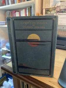 Stephen Phillips: Christ in Hades 1917 Good Stella Langdale Poetry HB - Imagen 1 de 1