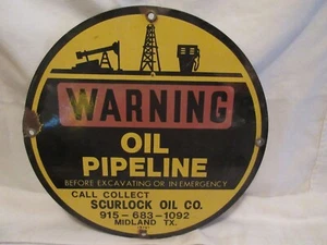 Scurlock Oil Company Warnung Ölpipeline Porzellanschild 12" rund - Bild 1 von 2