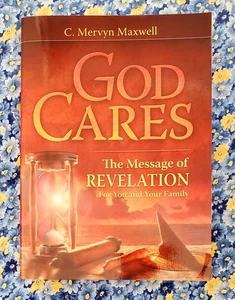 God Cares The Message of Revelation Volume 2 By C. Mervyn Maxwell, 1985 Like New - Picture 1 of 24