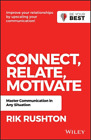 Rik Rushton Connect Relate Motivate (Poche) Be Your Best