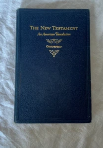 New Testament American Translation 1923 1st,2nd print Goodspeed hardcover NICE - Picture 1 of 11