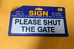 'PLEASE SHUT THE GATE'  MAGNETIC SIGN, [PLEASE SHUT THE GATE] FREE POST | HYT - Imagen 1 de 3