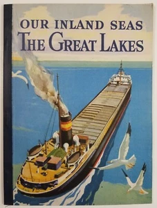 The Great Lakes Our Inland Seas Janet Hull Zimmermann 1946  E2A - Picture 1 of 8
