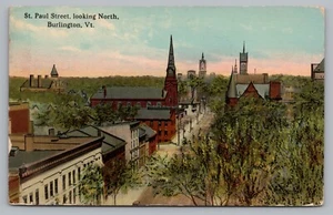 Postcard St Paul Street Looking North Burlington Vermont Posted 1913 Aerial View - Picture 1 of 2