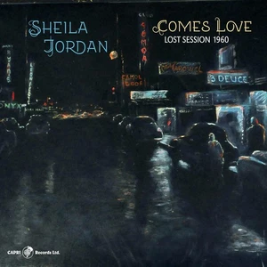 Sheila Jordan Comes Love: Lost Session 1960 (CD) Album - Picture 1 of 1