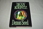 Demon Seed By Dean Koontz (Bce, Hardcover, Dust Jacket, 1997 Edition)