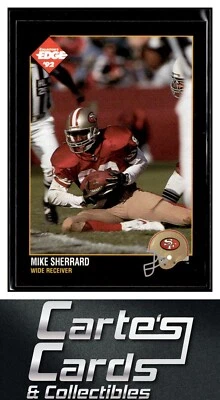 Mike Sherrard 1992 Collector's Edge #217 San Francisco 49ers - Image 1 of 2