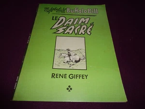 BD RENE GIFFEY / BUFFALO BILL T.4 LE DAIM SACRE / ED FUTUROPOLIS EO 1979 /PM - Picture 1 of 2