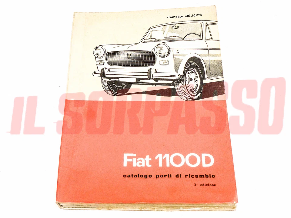 Catálogo Repuestos Fiat 1100 D Mecánico Original 2ª Edición Foto 1 de 1