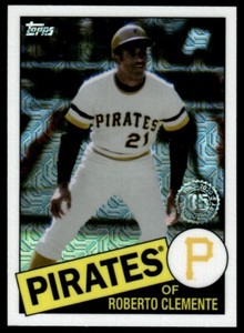2020 Topps 1985 Chrome Silver Pack Promotion Roberto Clemente Pittsburgh Pirates