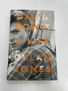 David Bowie: A Life By Dylan Jones Hardcover Book NEW