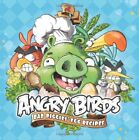 Angry Birds: Bad Piggies' Egg Recipes by Various Book The Cheap Fast Free Post