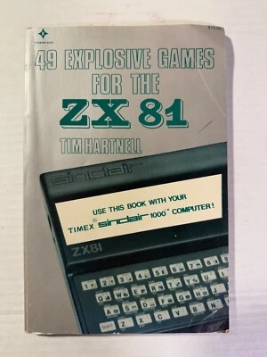 49 Explosive Games for the ZX 81 by Tim Hartnell (paperback 1982) - Image 1 of 4