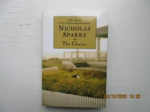 Choice by Nicholas Sparks (2007, Hardcover) - Bild 1 von 2