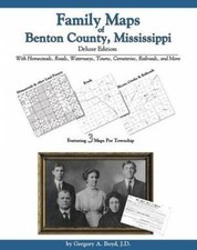Mapas Da Família De Benton County, Mississippi, Edição De Luxo: com domicílios,...