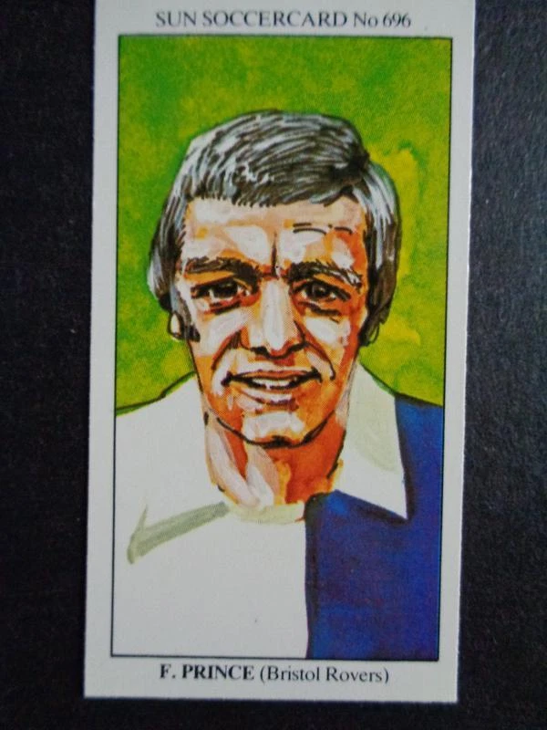 The Sun Soccercards 1978-79 - Frank Prince - Bristol Rovers #696 - Image 1 of 2