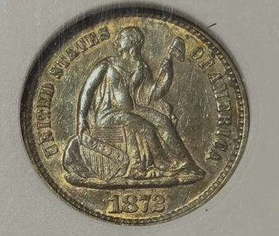 1872 SEATED DDO HALF DIME OLD ANACS AU 50 TONED L@@K - Image 1 of 3