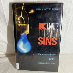 Kmart's Ten Deadly Sins: How Incompetence Tainted an American Icon - Imagen 1 de 5