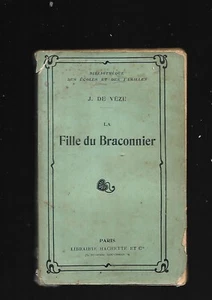 La Girl The Poacher Melle Rosseuw Of Saint-Hilaire J of Times Hachette 1912 23 - Picture 1 of 9